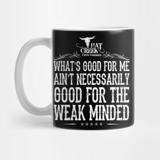 Lonesome dove: What's good for me Mug